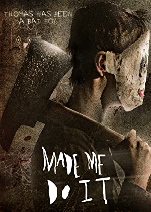 Made Me Do It (2017) starring Anna B. Shaffer on DVD